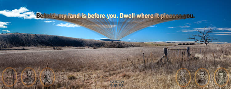 Behold, my land is before you. Dwell where it pleases you.